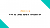 11_How To Wrap Text In PowerPoint
